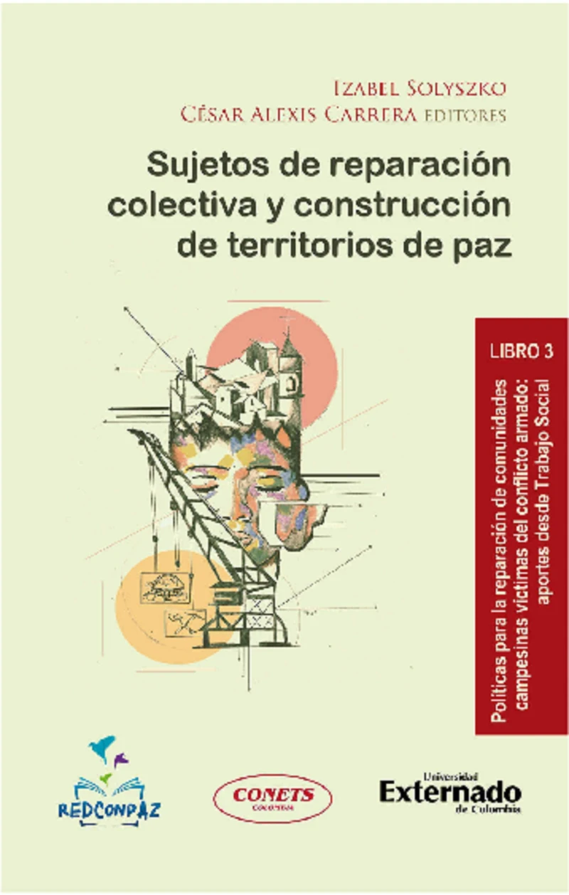Portada: Sujetos de reparación colectiva y construcción de territorios de paz