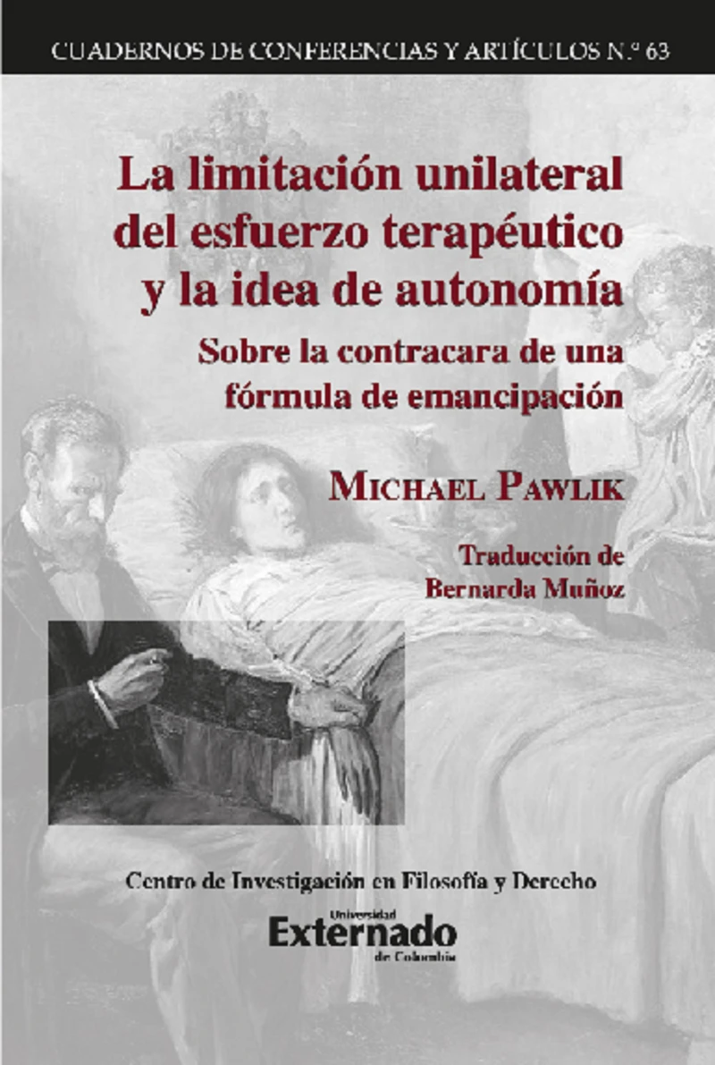 Portada: La limitación unilateral del esfuerzo terapéutico y la idea de autonomía