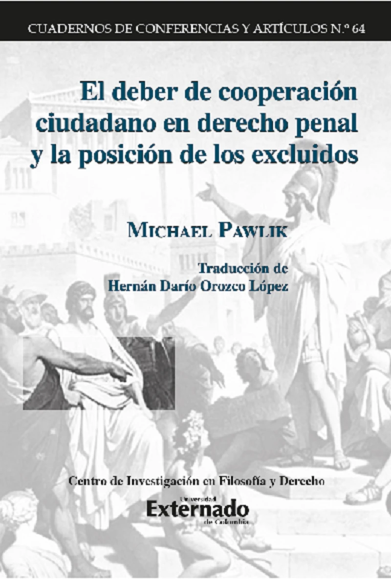 Portada: El deber de cooperación ciudadano en derecho penal y la posición de los excluidos.