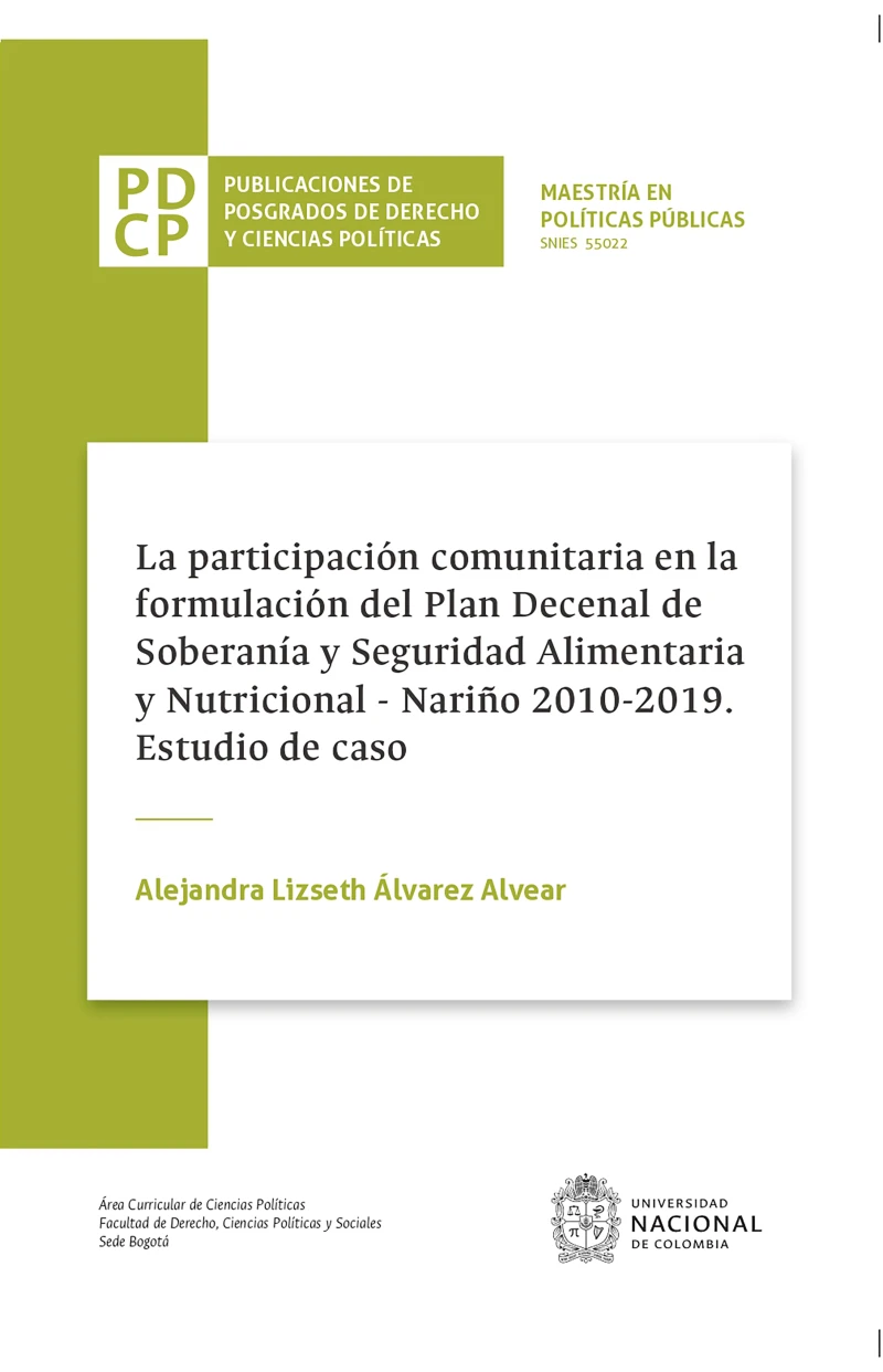 Portada: La participación comunitaria en la formulación del plan decenal de soberanía y seguridad alimentaria y nutricional, Nariño 2010-2019. Estudio de caso