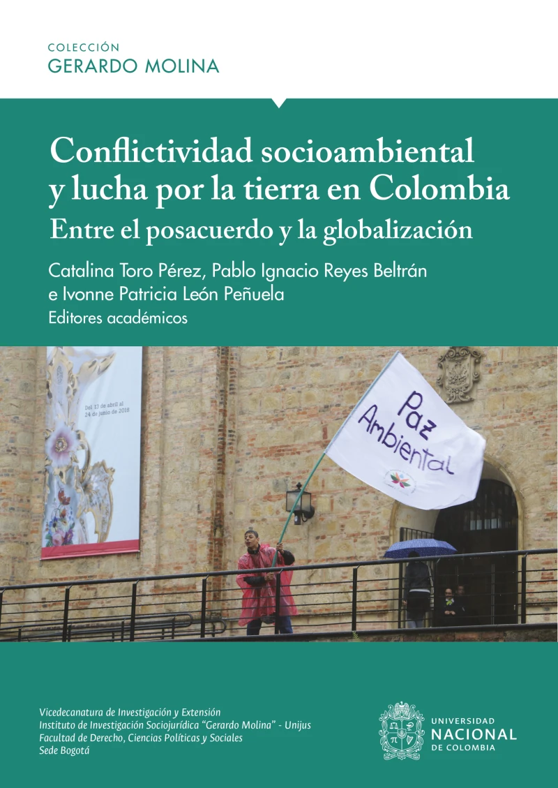 Portada: Conflictividad socioambiental y lucha por la tierra en Colombia: entre el posacuerdo y la globalización