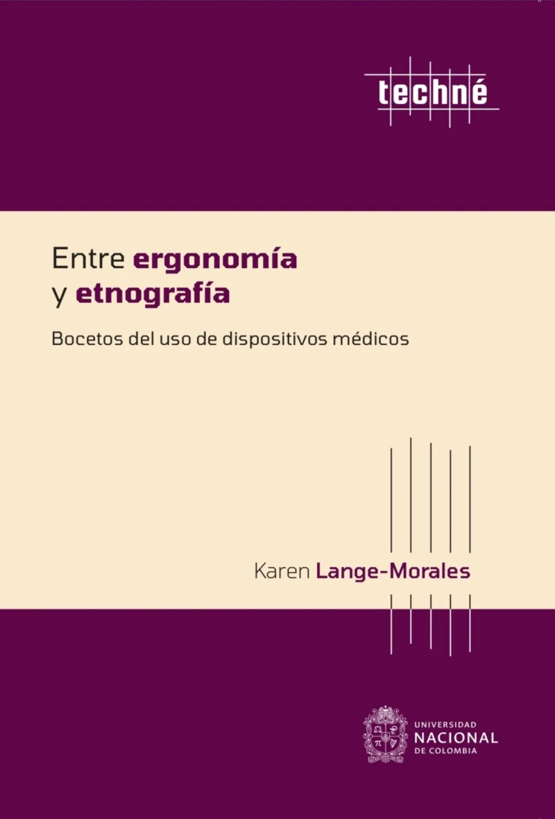 Portada: Entre ergonomía y etnografía. Bocetos del uso de dispositivos médicos