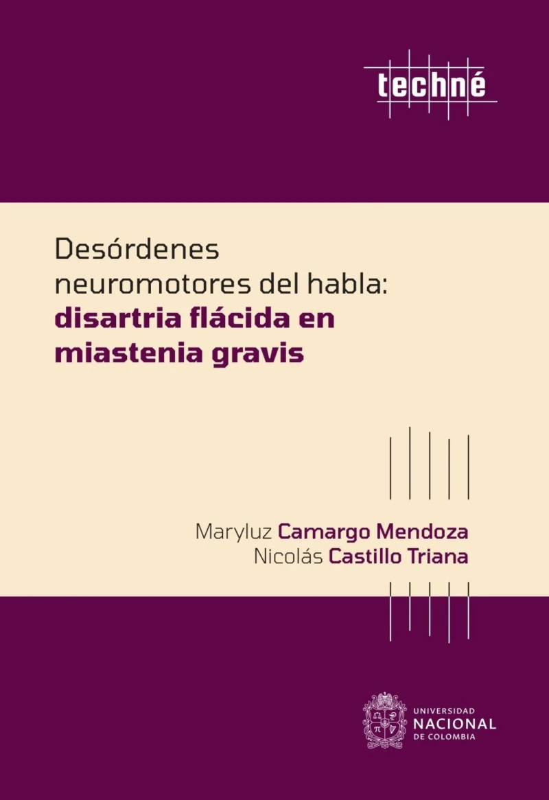 Portada: Desórdenes neuromotores del habla: Miastenia Gravis