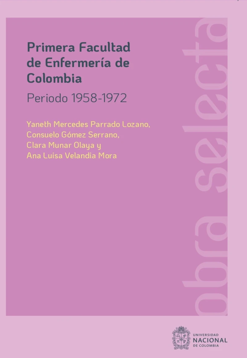 Portada: Primera Facultad de Enfermería de Colombia