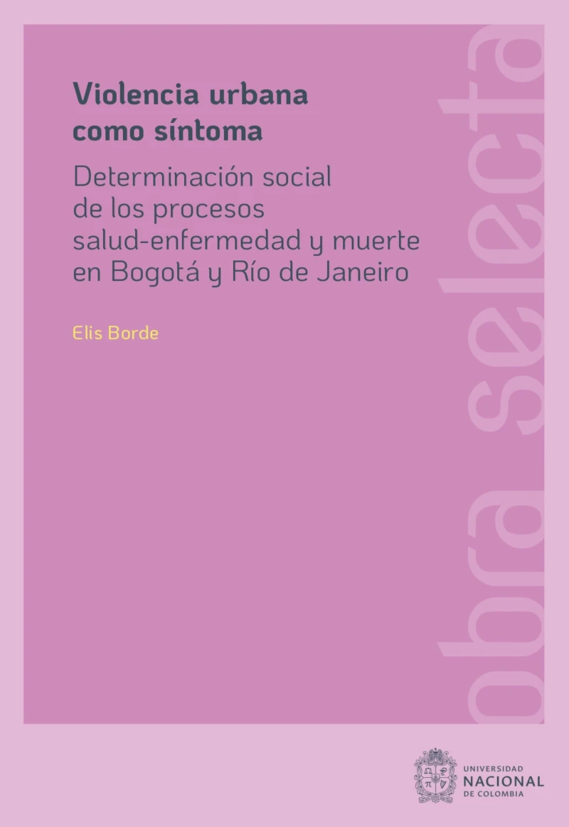 Portada: Violencia urbana como síntoma
