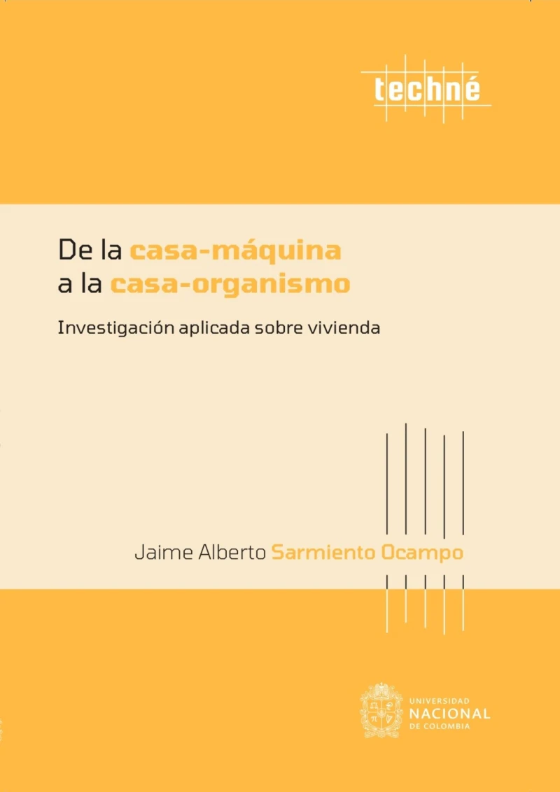 Portada: De la casa-máquina a la casa-organismo