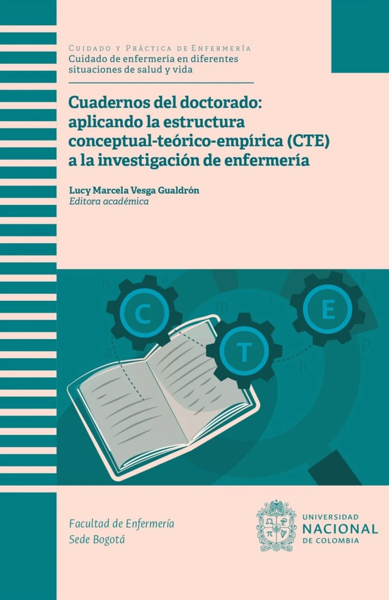 Portada: Cuadernos del doctorado aplicando la estructura estructura conceptual-teórico-empírica (CTE) a la investigación de enfermería