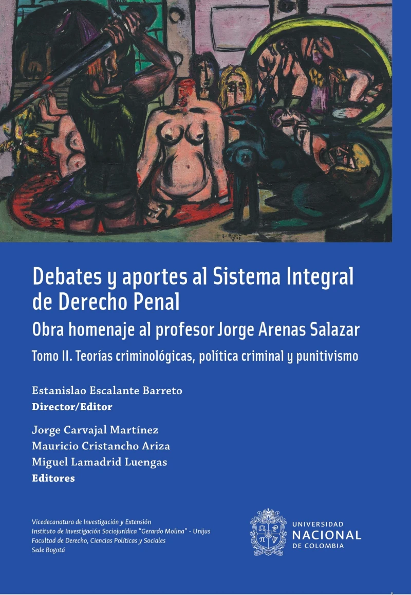 Portada: Debates y aportes al sistema integral de derecho penal. Obra homenaje al profesor Jorge Arenas Salazar
