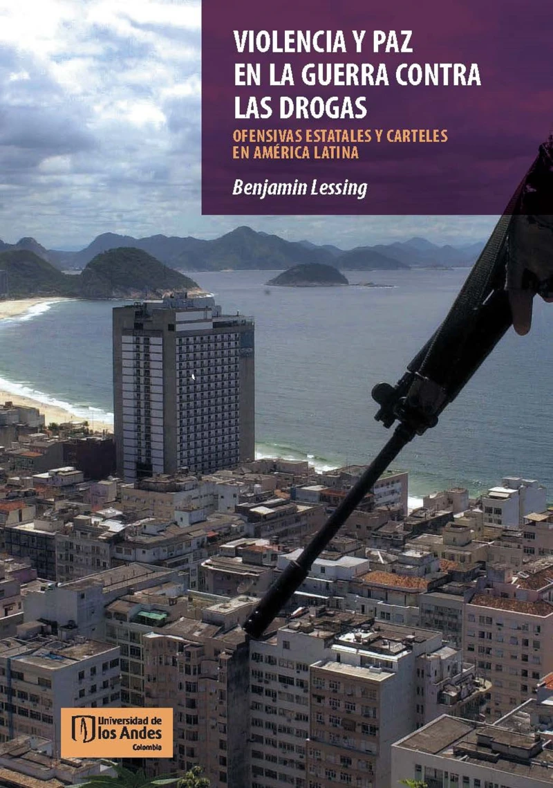 Portada: VIOLENCIA Y PAZ EN LA GUERRA CONTRA LAS DROGAS