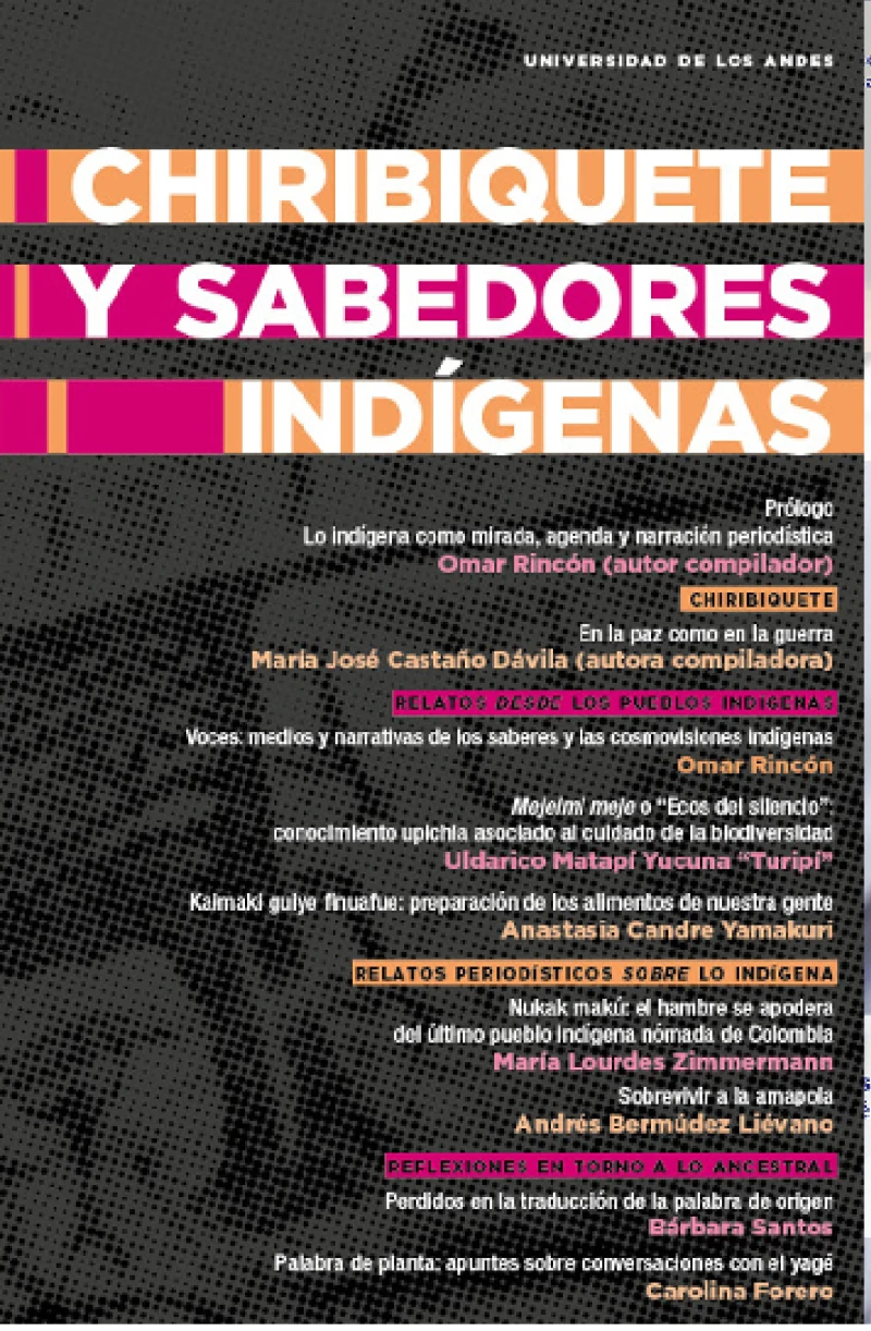Portada: Chiribiquete y sabedores indígenas