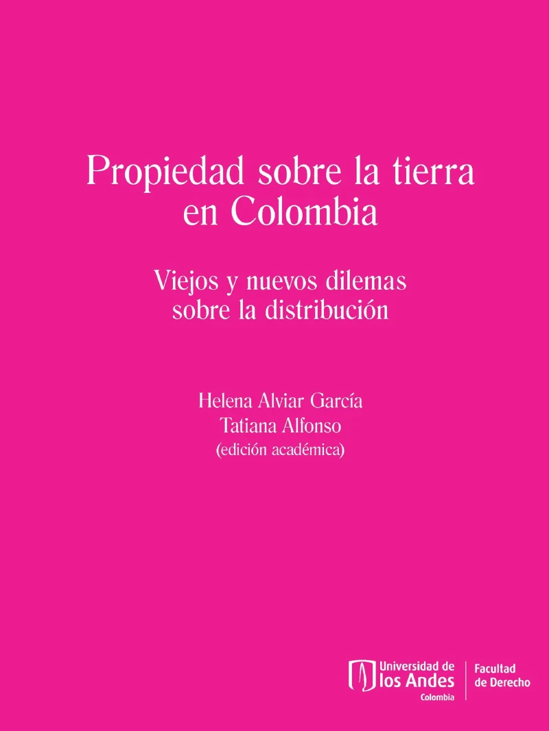 Portada: Propiedad sobre la tierra en Colombia