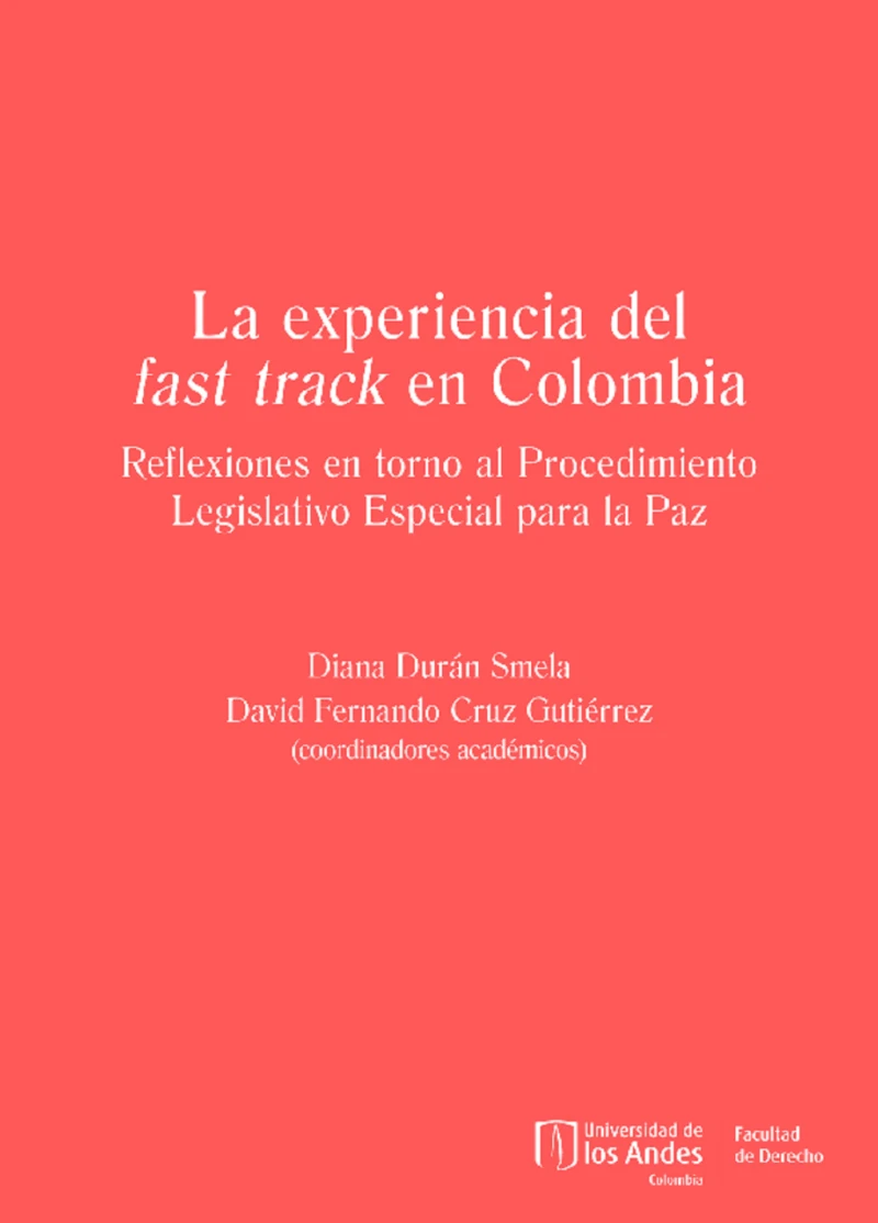 Portada: La experiencia del fast track en Colombia
