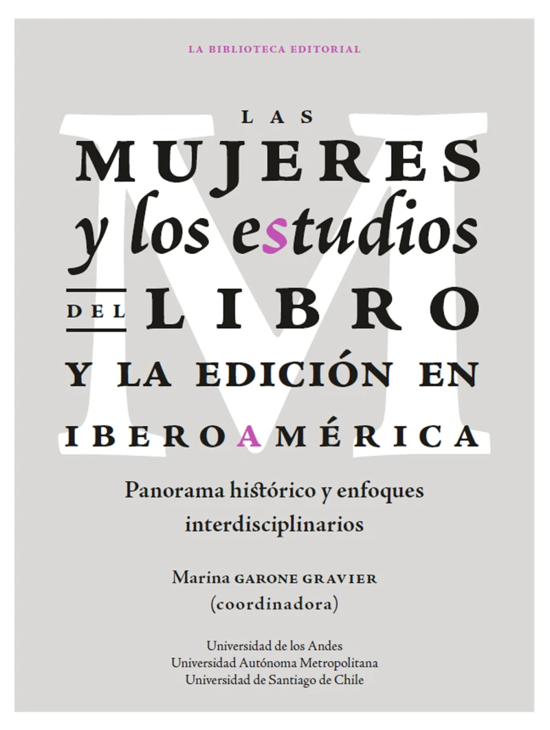 Portada: Las mujeres y los estudios del libro y la edición en Iberoamérica