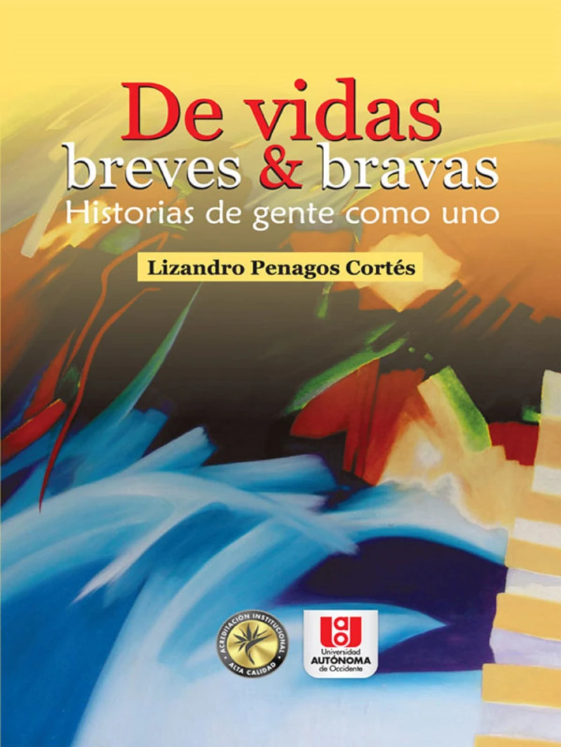 Portada: De vidas breves & bravas