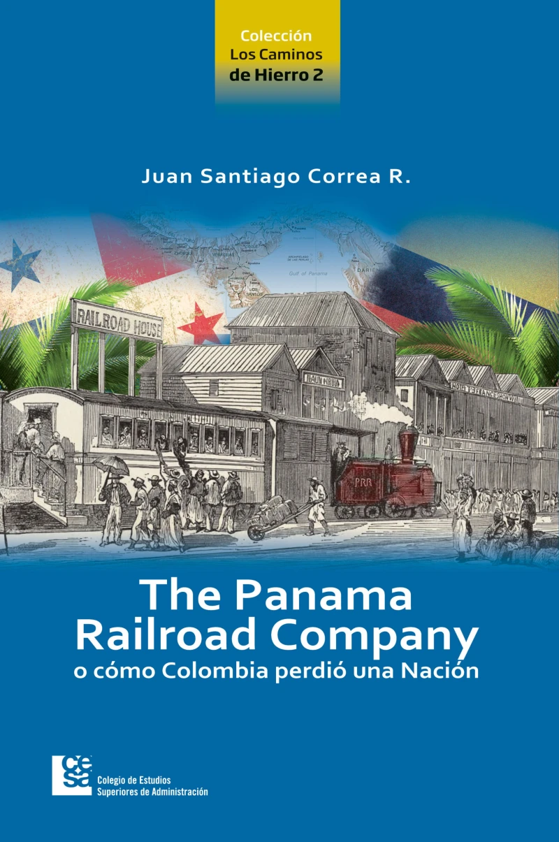 Portada: The Panama Railroad Company