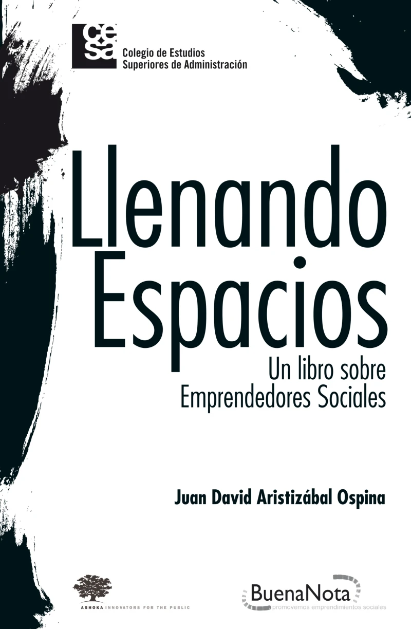 Portada: Llenando espacios - Un libro sobre emprendedores sociales