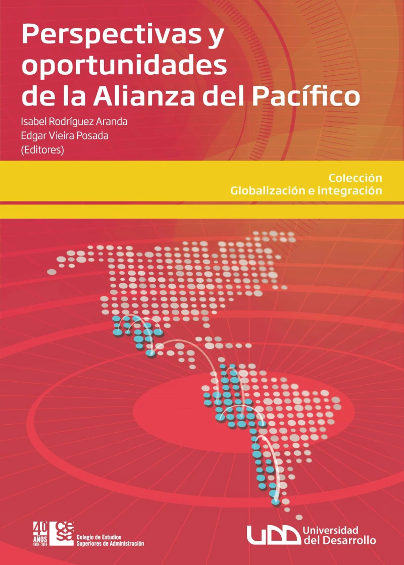 Portada: Perspectivas y oportunidades de la alianza del Pacífico