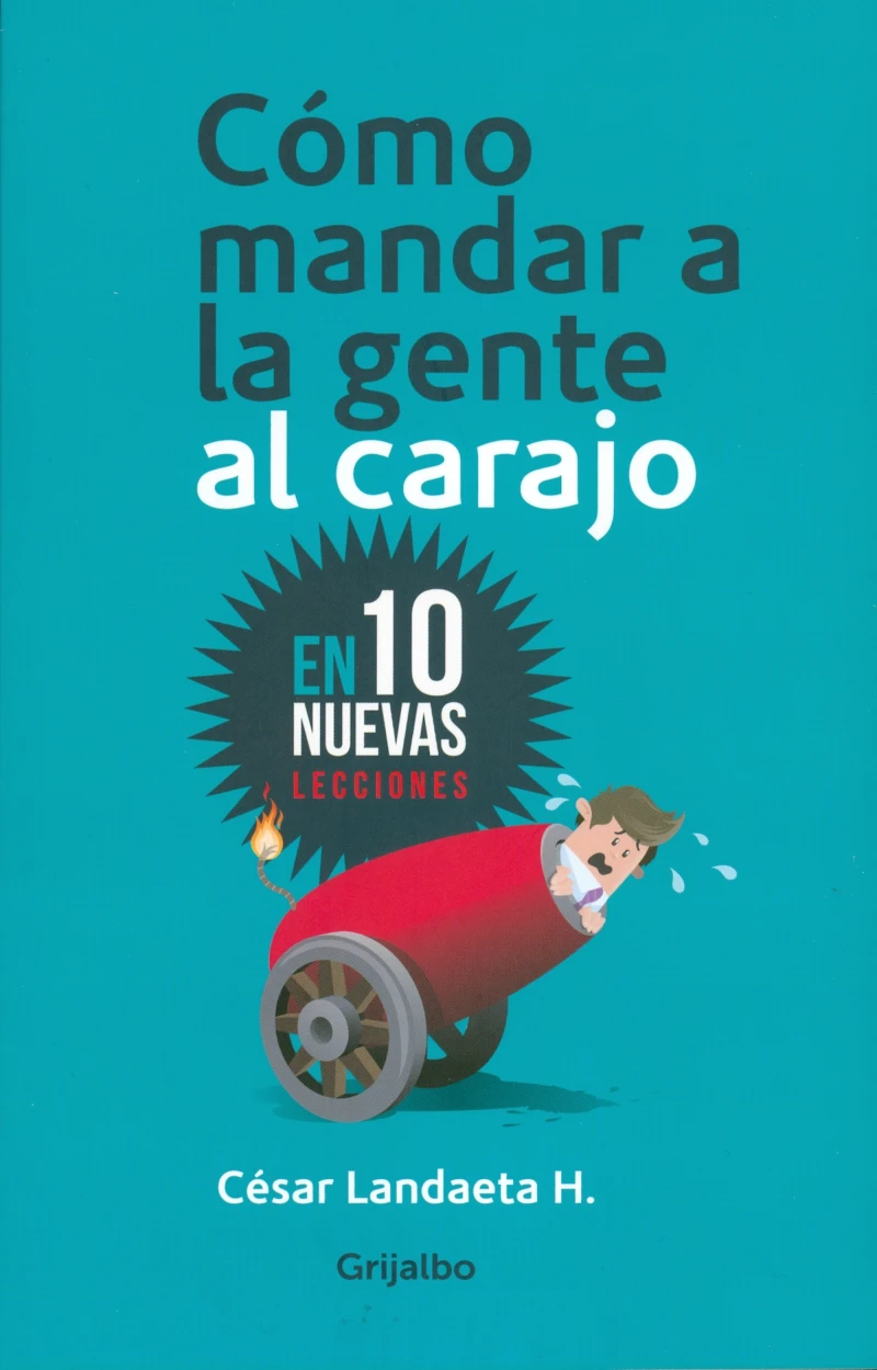 Portada: Como mandar a la gente al carajo