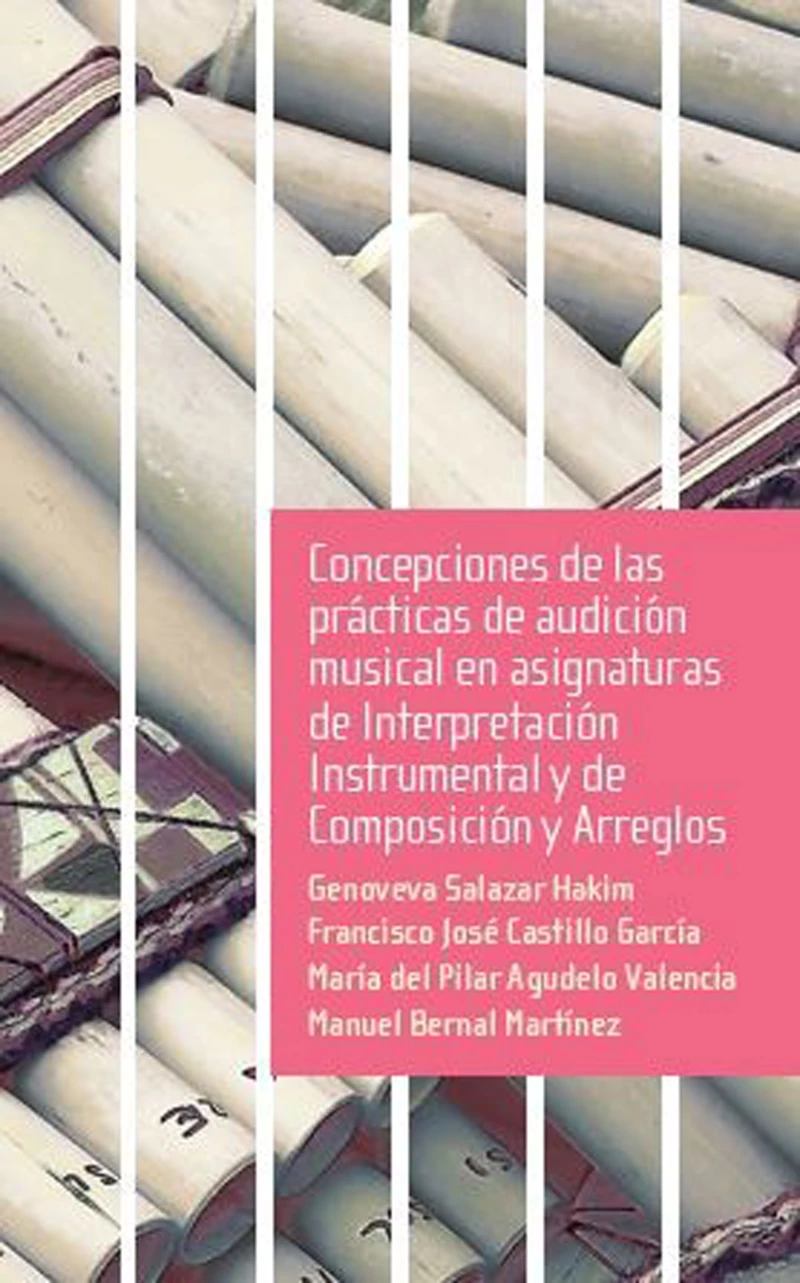 Portada: Concepciones de las prácticas de audición musical en asignaturas de Interpretación Instrumental y de Composición y Arreglos