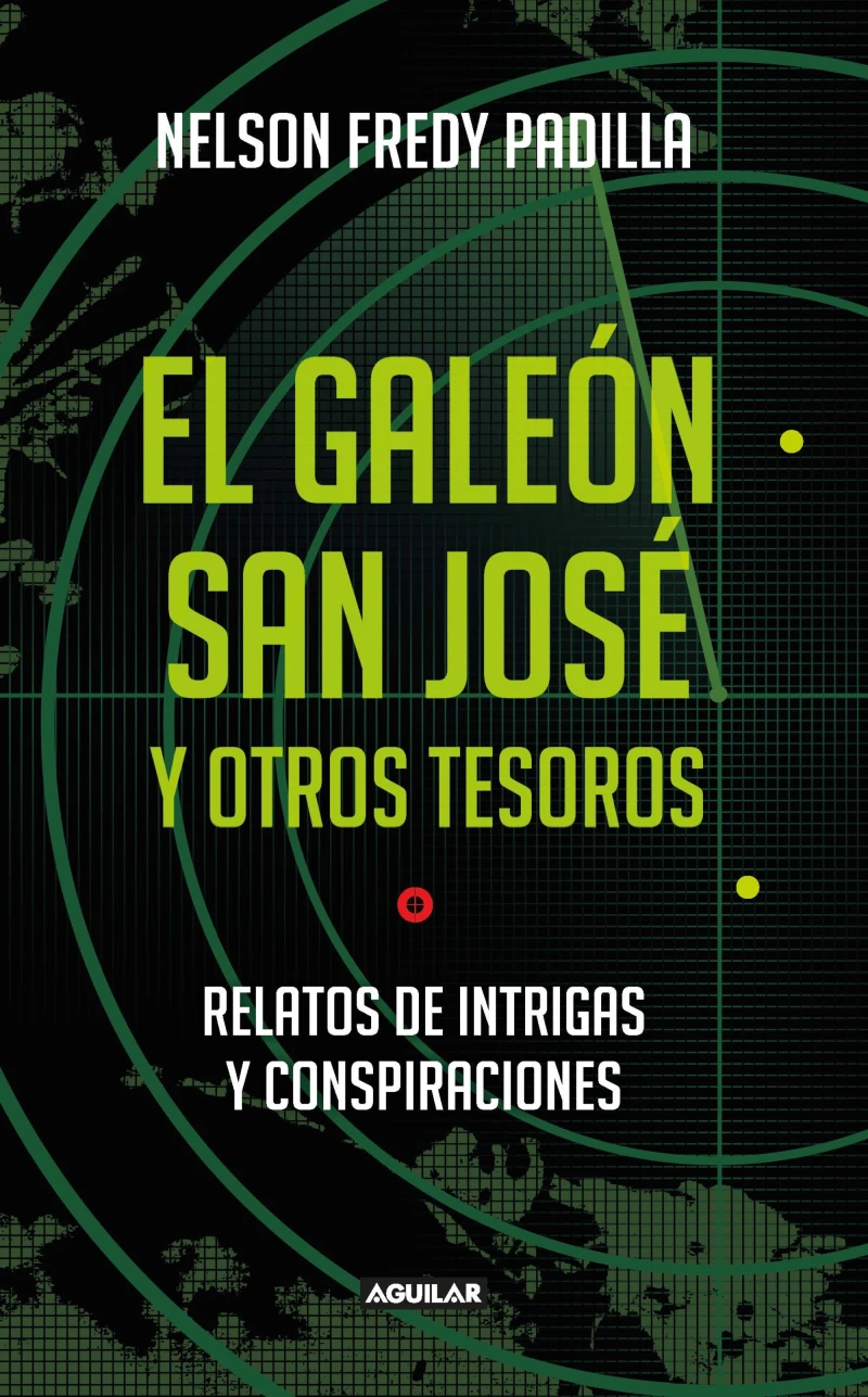 Portada: El galeón San José y otros tesoros