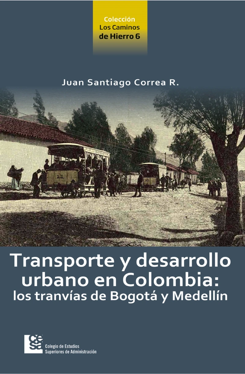 Portada: Transporte y desarrollo urbano en Colombia