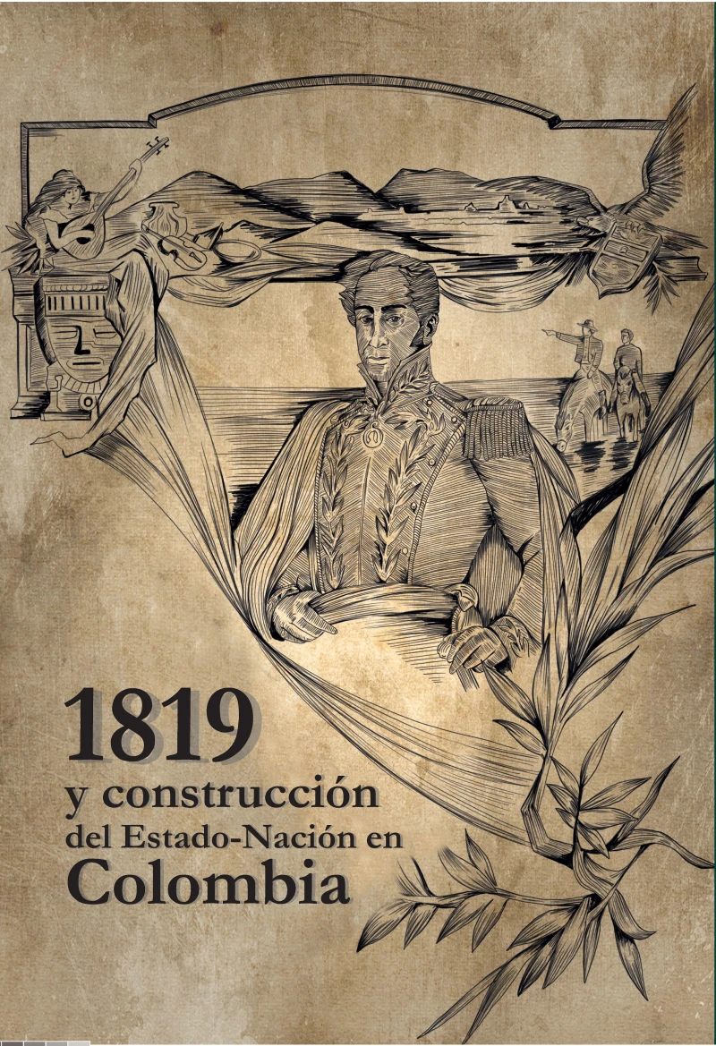 Portada: 1819 y construcción del Estado-Nación en Colombia