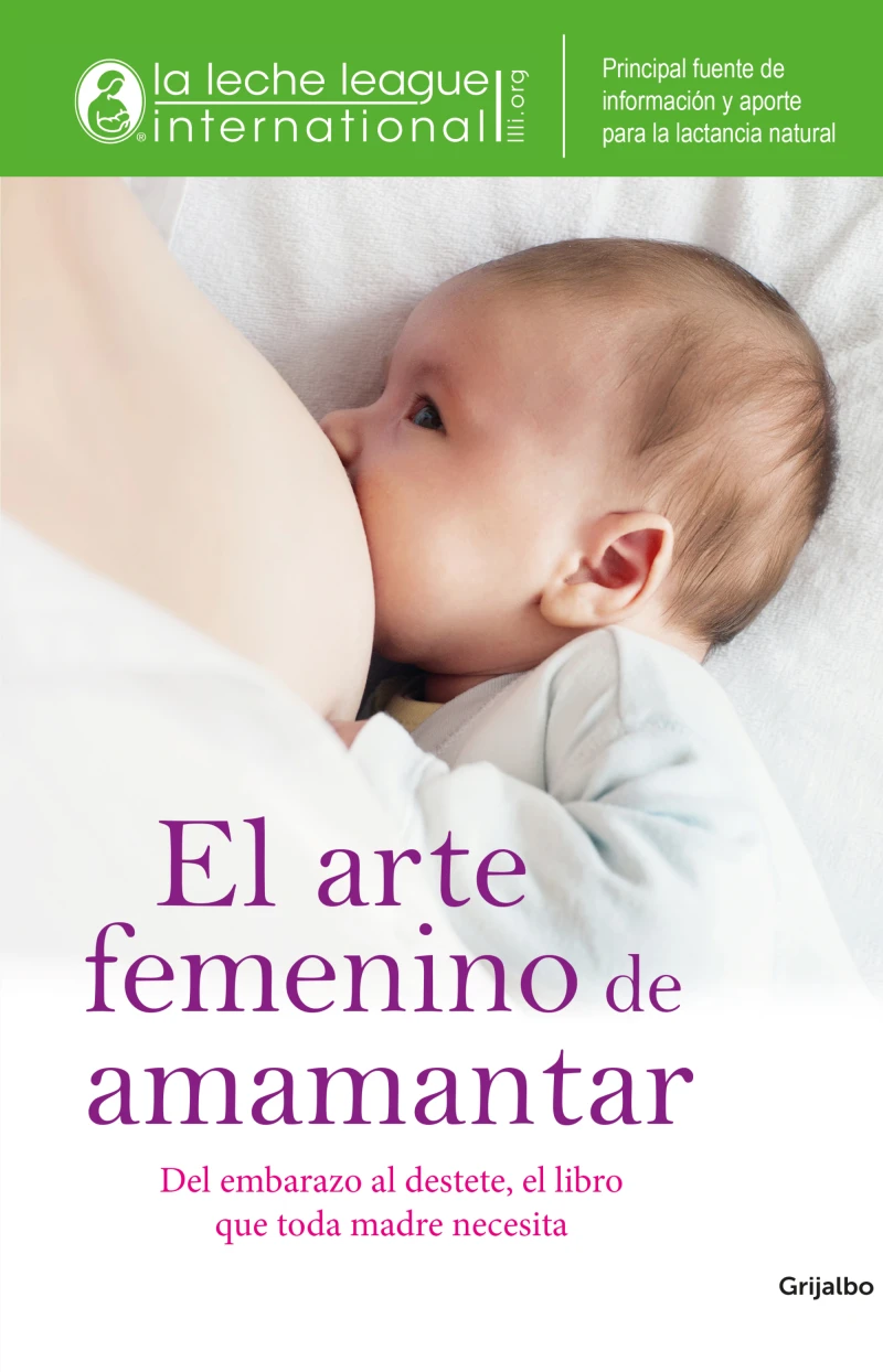 Portada: El arte femenino de amamantar