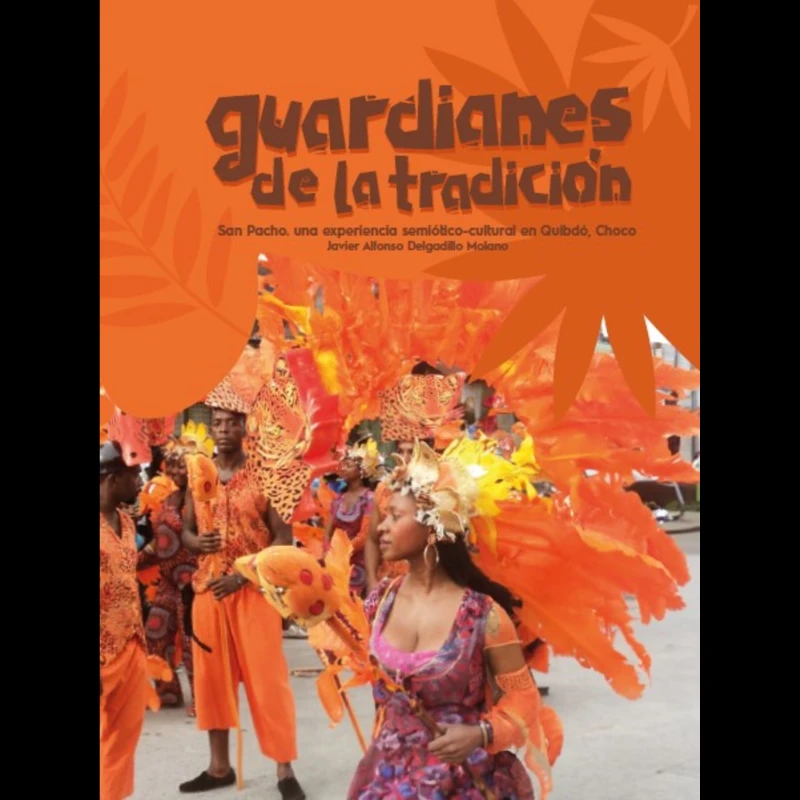 Portada: Guardianes de la tradición