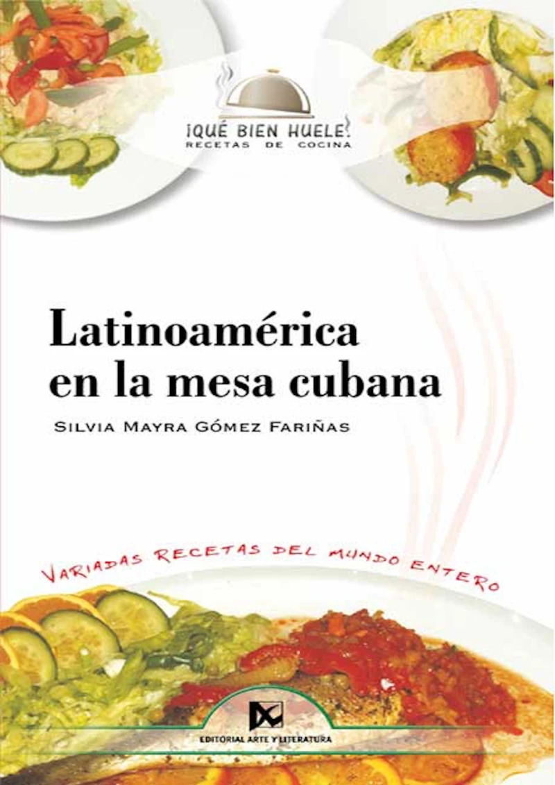 Portada: Latinoamérica en la mesa cubana