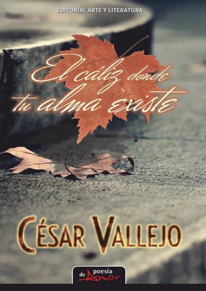Portada: El cáliz donde tu alma existe