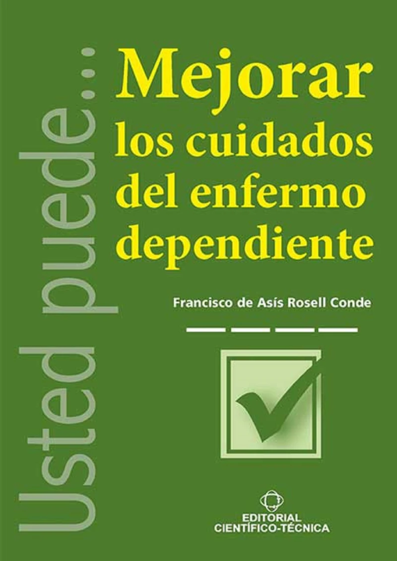 Portada: Mejorar los cuidados del enfermo dependiente