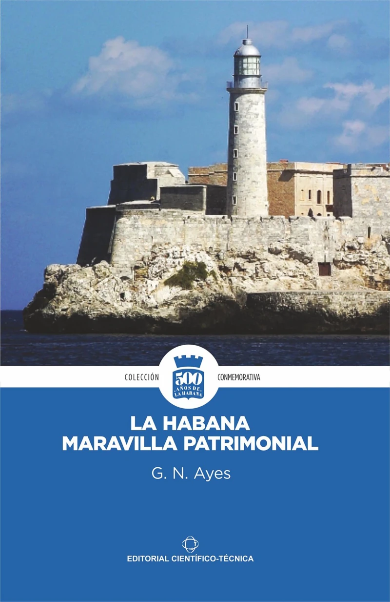 Portada: La Habana. Maravilla patrimonial