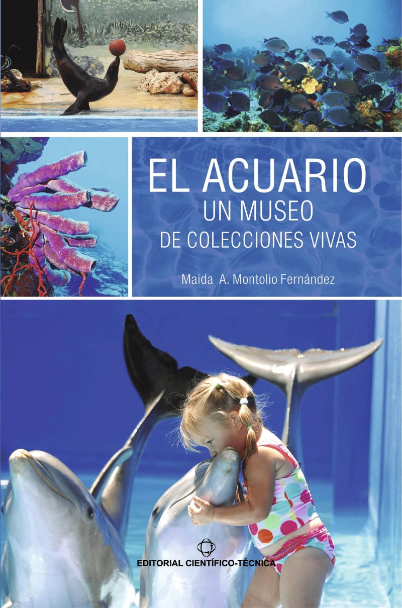 Portada: El acuario. Un museo de colecciones vivas