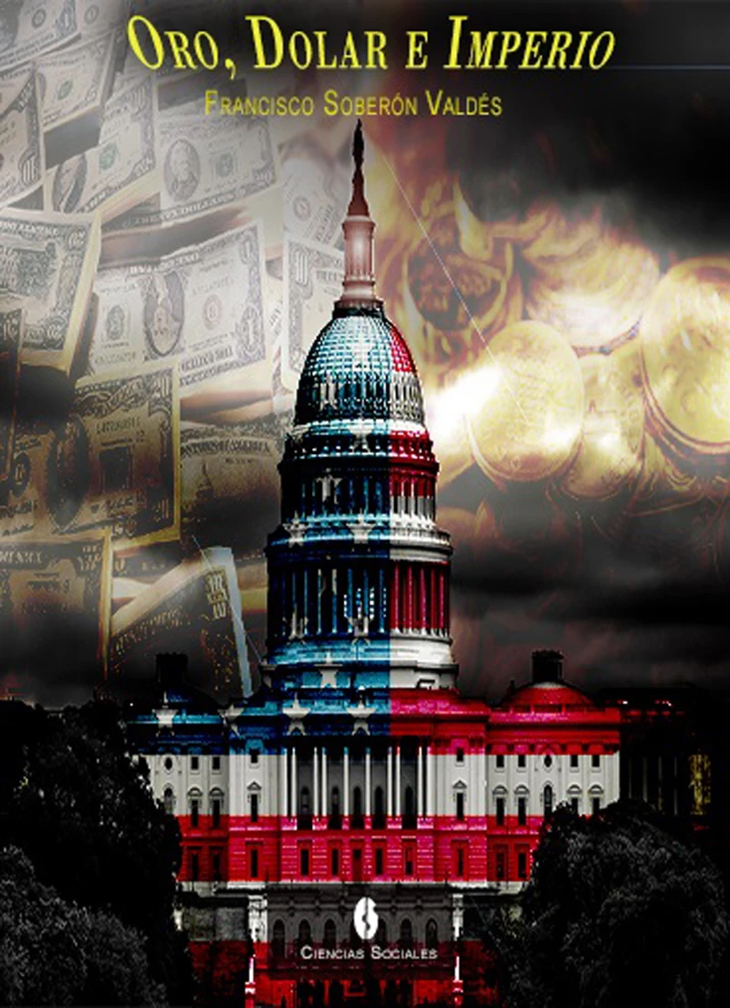Portada: Oro, dólar e imperio