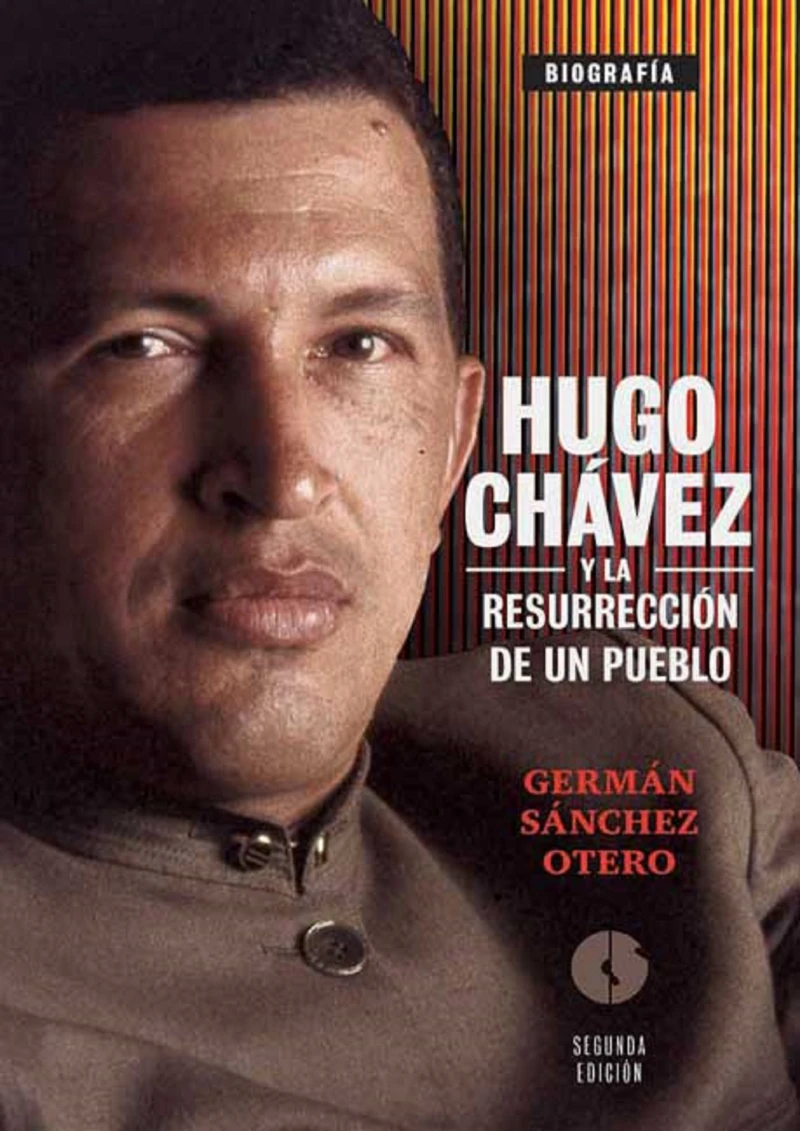 Portada: Hugo Chávez y la resurrección de un pueblo