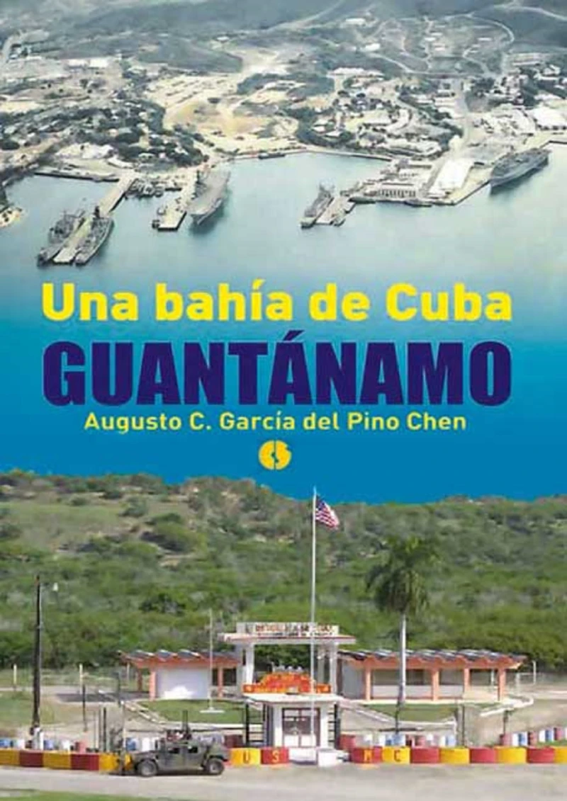 Portada: Una bahía de Cuba: Guantánamo