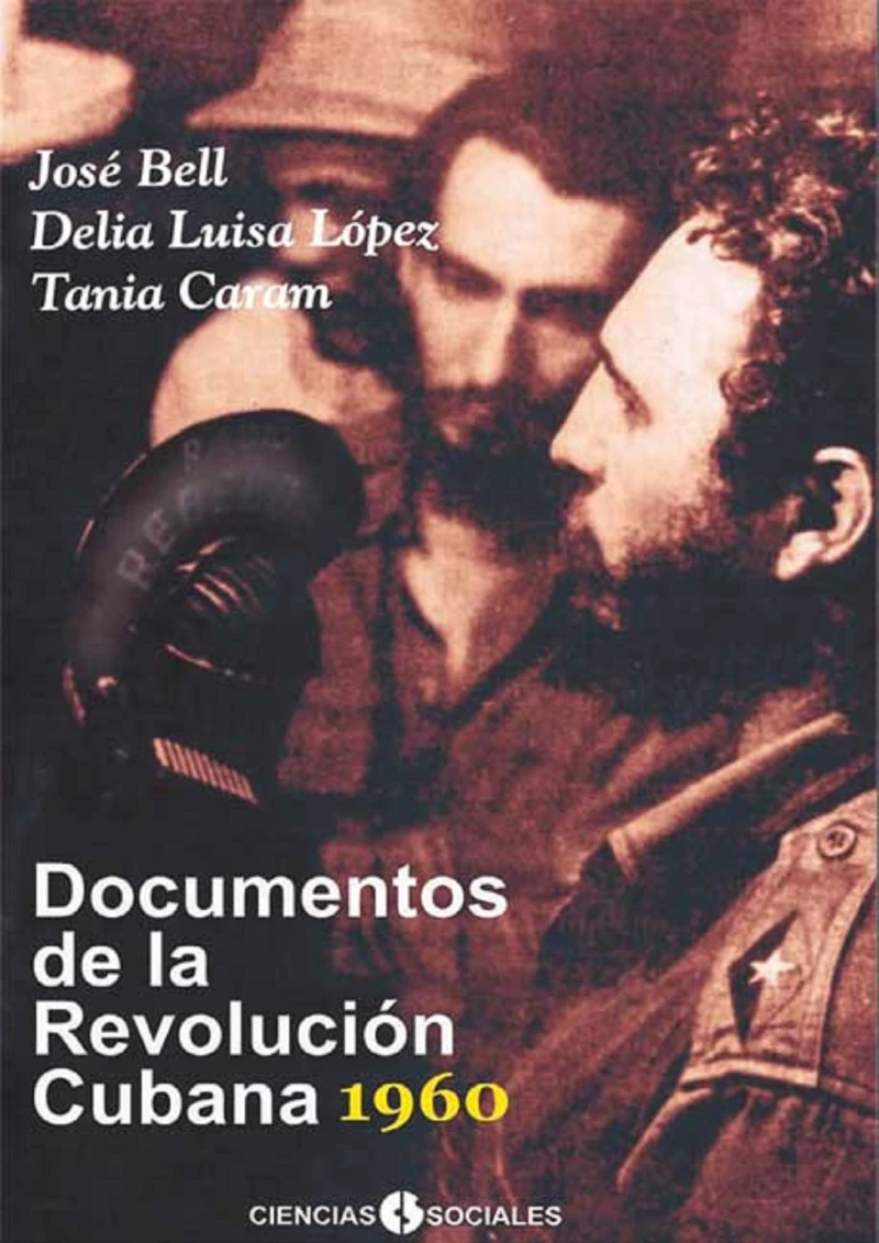 Portada: Documentos de la Revolución Cubana 1960