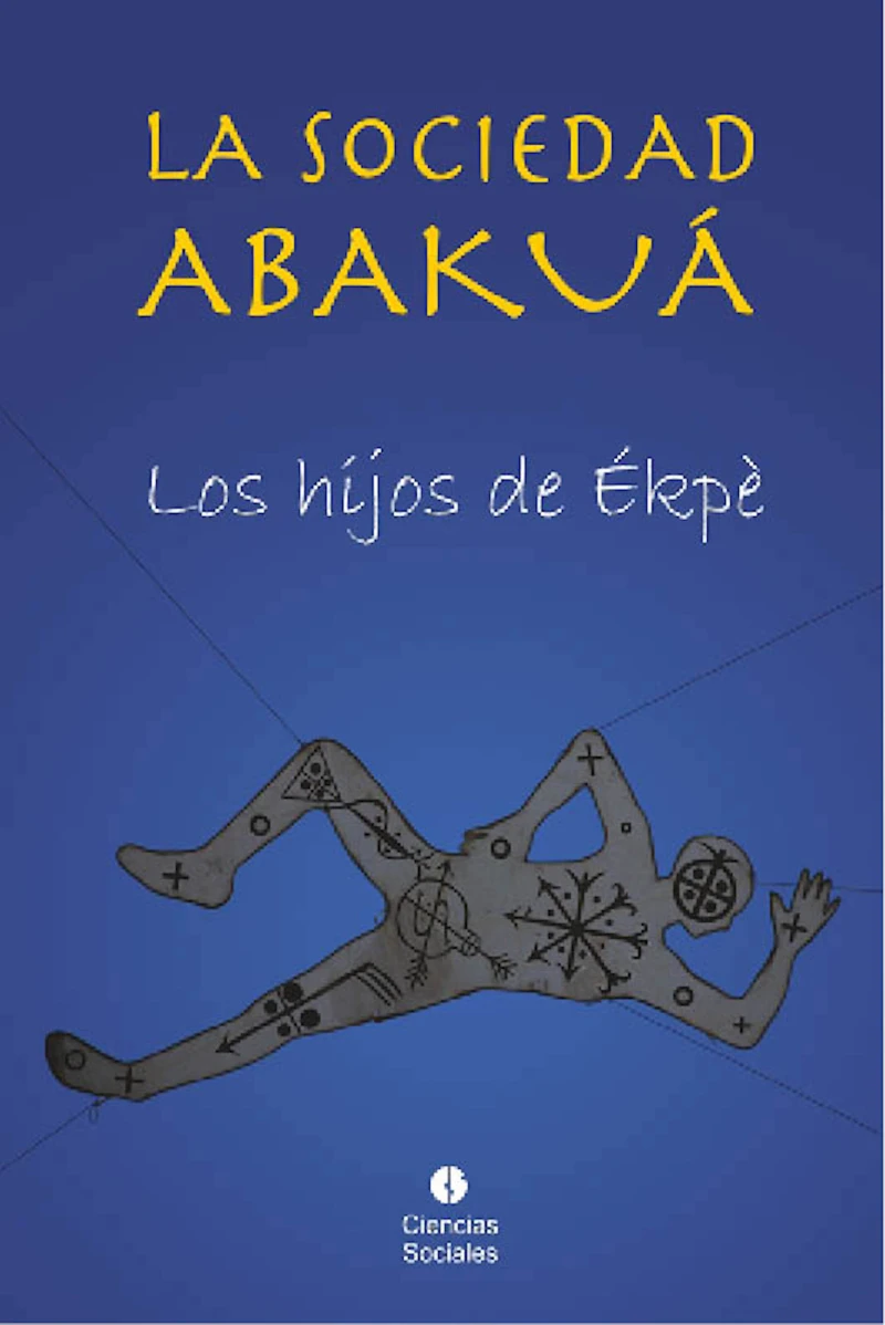 Portada: La sociedad Abakuá