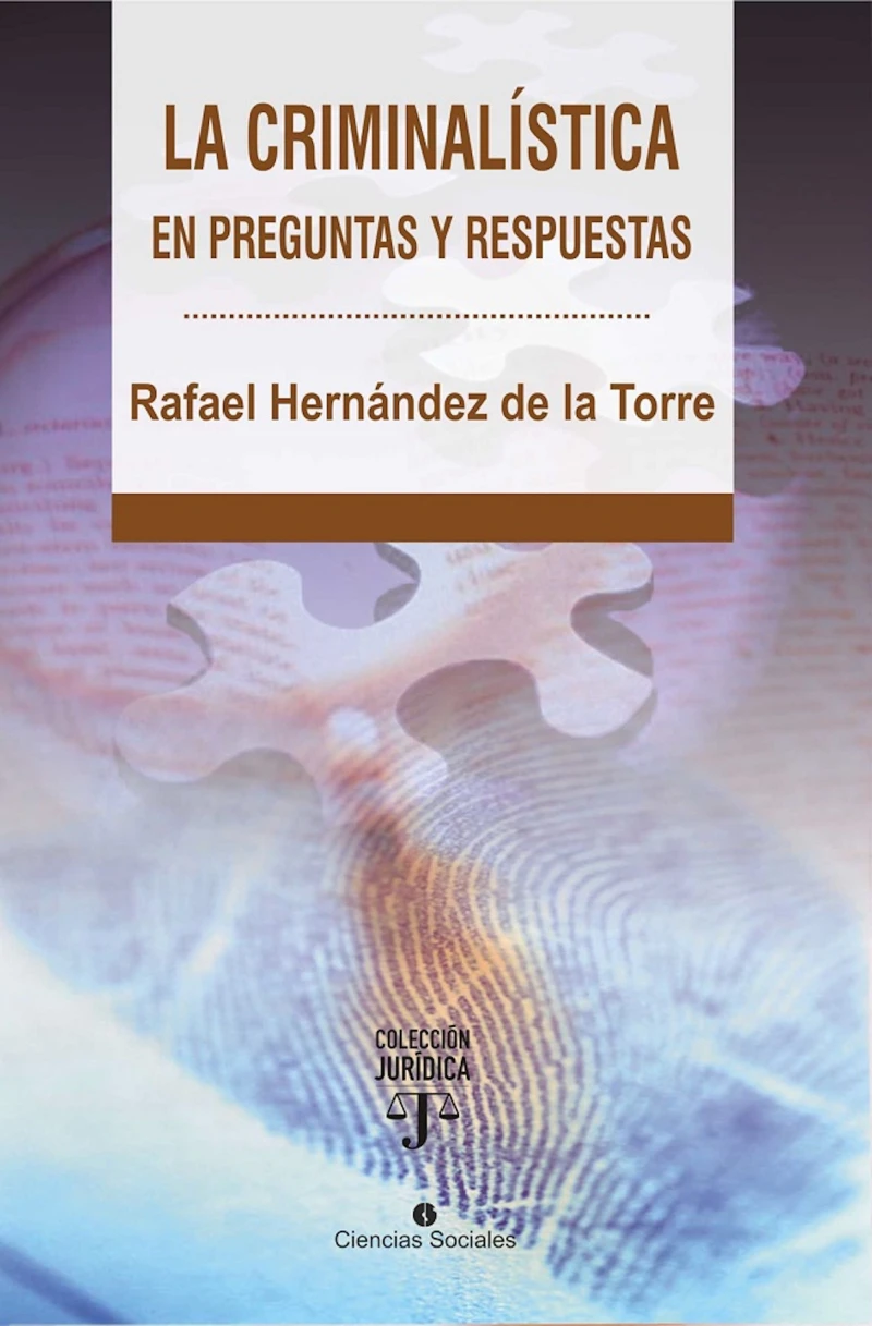 Portada: La criminalística en preguntas y respuestas