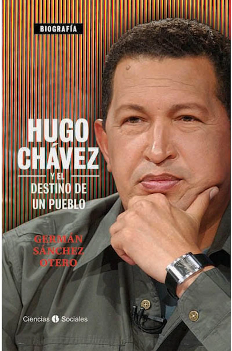 Portada: Hugo Chávez y el destino de un pueblo