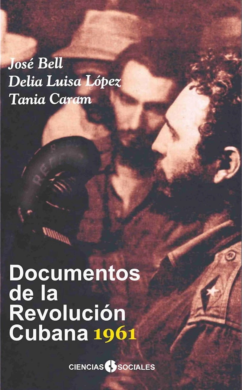 Portada: Documentos de la Revolución Cubana 1961