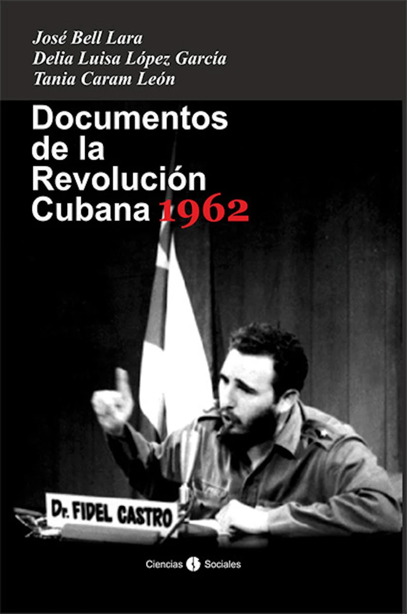 Portada: Documentos de la Revolución Cubana 1962