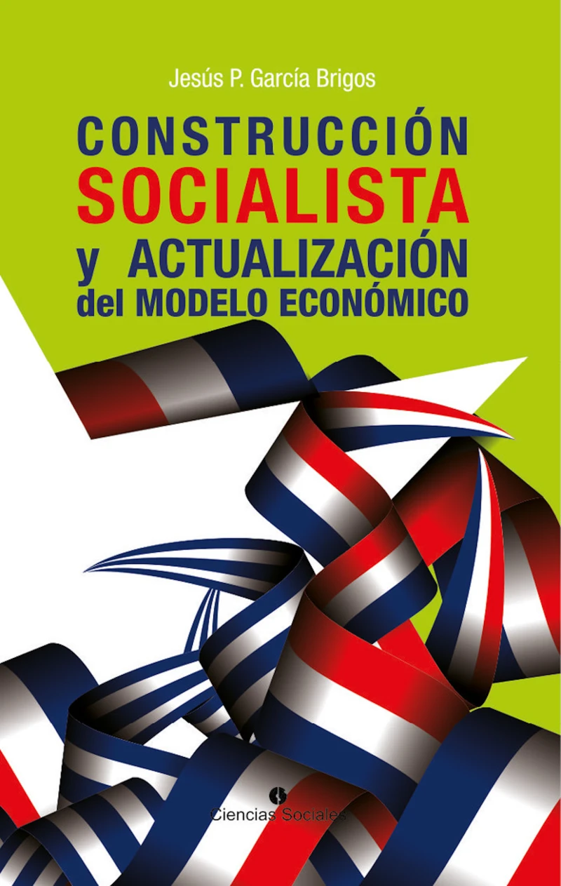 Portada: Construcción socialista y actualización del modelo económico