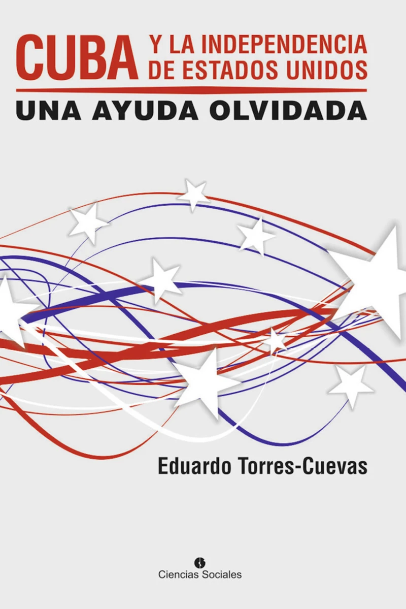 Portada: Cuba y la independecia de Estados Unidos 