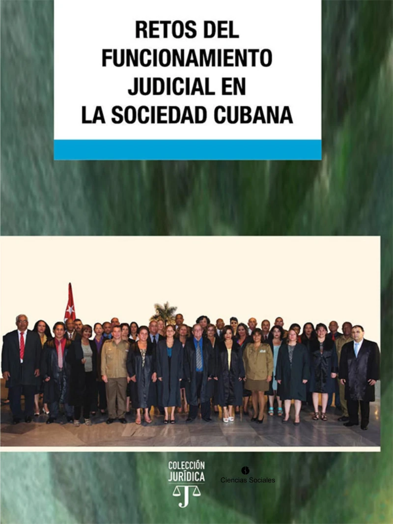 Portada: Retos del funcionamiento judicial en la sociedad cubana