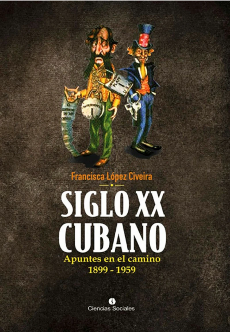 Portada: Siglo XX cubano