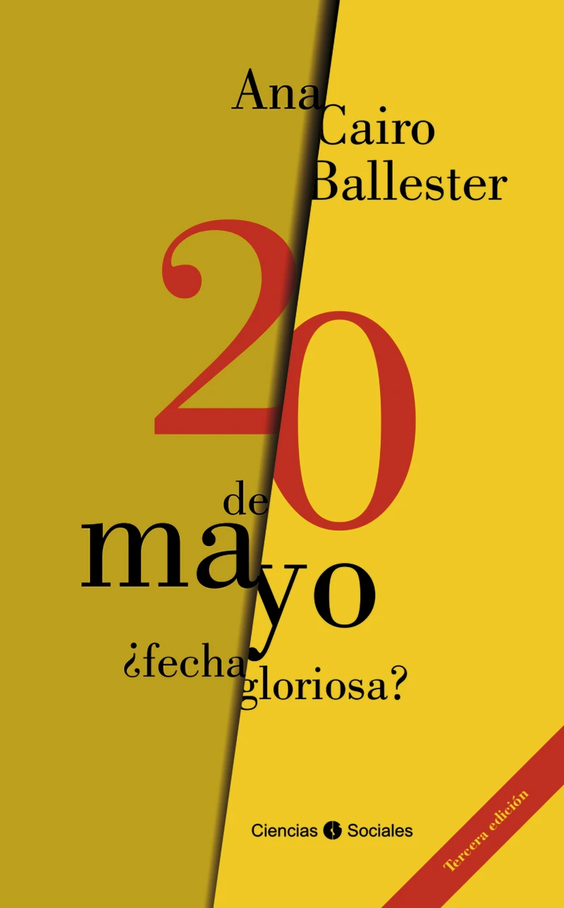 Portada: 20 de Mayo ¿fecha gloriosa?