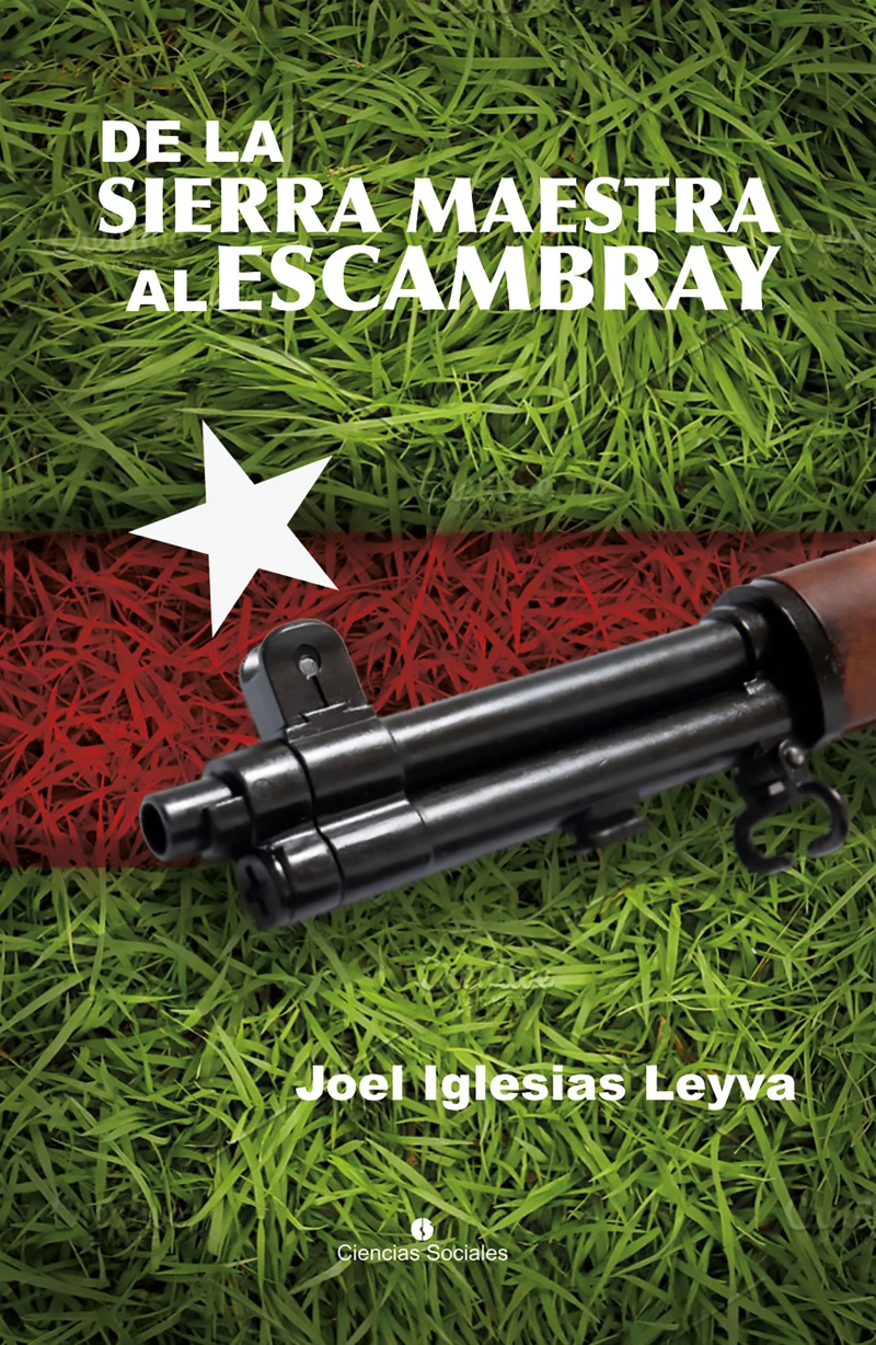 Portada: De la Sierra Maestra al Escambray