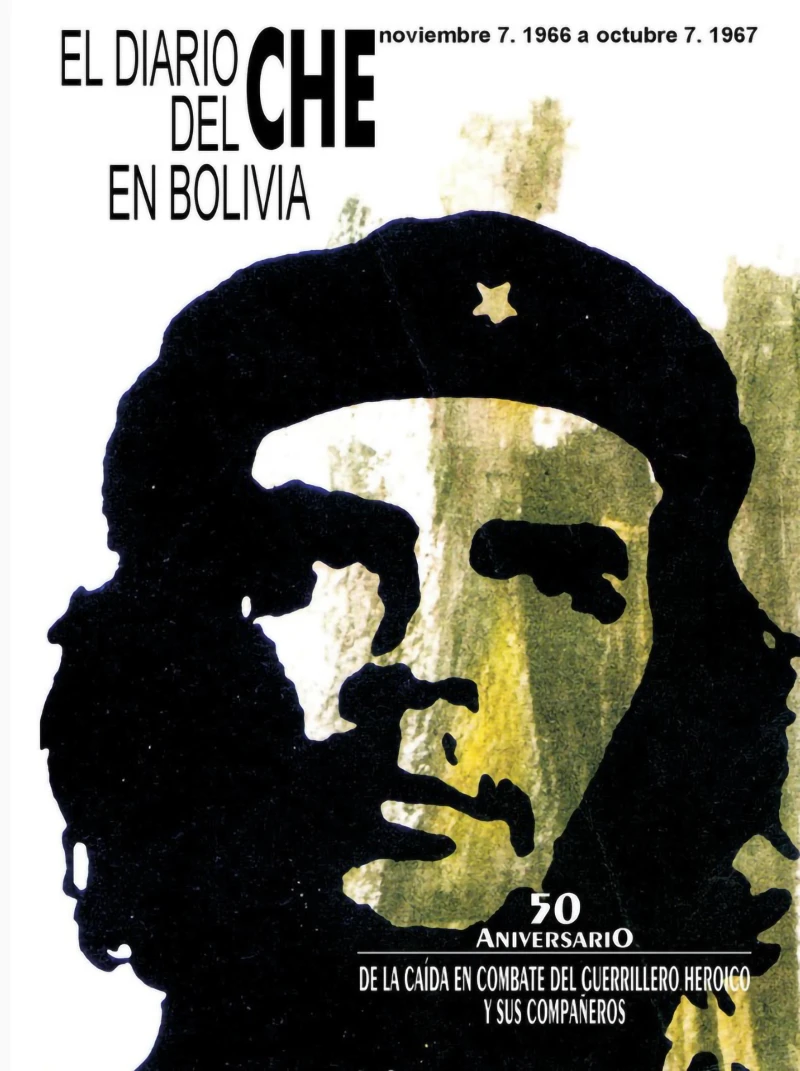 Portada: El diario del Che en Bolivia. Noviembre 7, 1966 a octubre 7, 1967