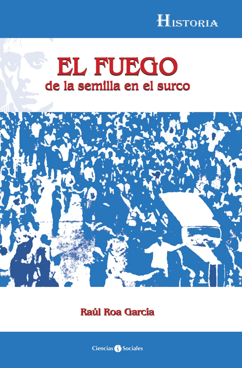 Portada: El fuego de la semilla en el surco